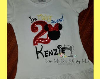SALE!!! I'm TWOdles! Minnie Mouse 2nd Birthday Shirt Girls Birthday Disney Personalized Embroidered