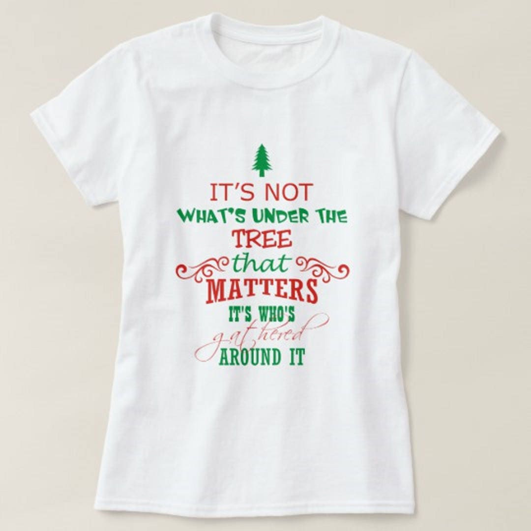 It's Not What's Under The Tree Matters It's Who's Gathered Around It ...