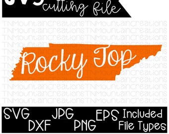 Tennessee Rocky Top SVG File, Tennessee, State Home, Rocky Top, Cutting File, Silhouette, Cricut, PNG, DXF