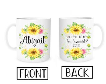 Will you be my bridesmaid Mug, Bridesmaid Proposal, Ask Bridesmaid, Bridesmaid Gift, Bridesmaid Mug, Personalized Bridesmaid Coffee Cup