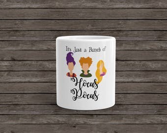 Free Shipping, It's Just A Bunch Of Hocus Pocus Coffee Mug, Hocus Pocus Mug, Halloween Coffee Mug, Halloween Mug, Hocus Pocus Cup