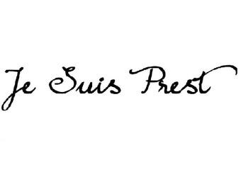 Outlander Inspired - "Je Suis Prest" Vinyl Decal