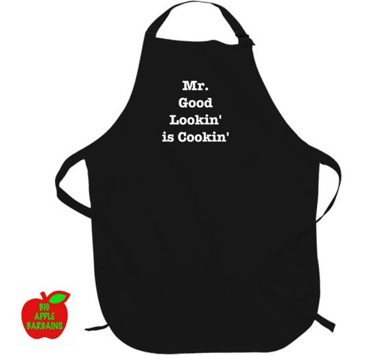 Mr. Good Lookin' is Cookin' apron