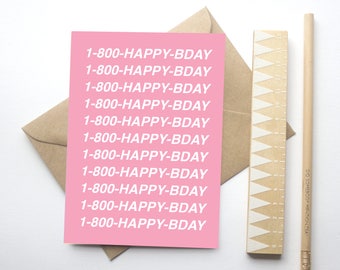 Drake Hotline-Bling Birthday Card: 1-800-Happy Birthday