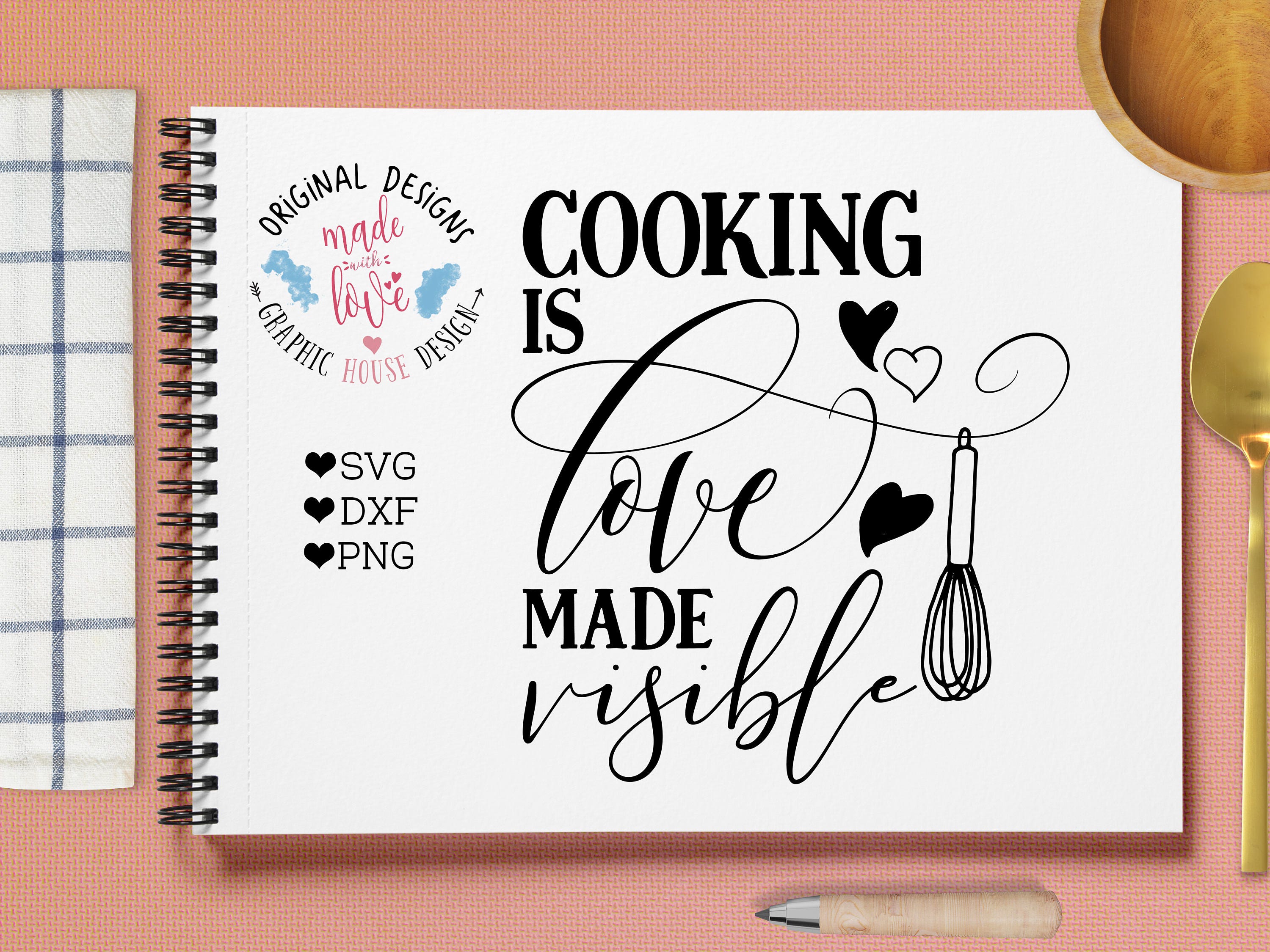 Download Cooking svg, kitchen svg, cooking is love made visible ...