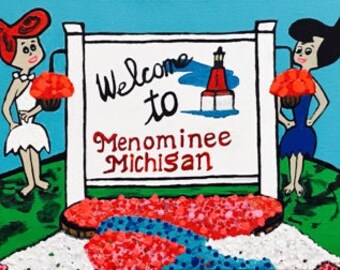 Welcome to Menominee Michigan. Flintstones vacation to Menominee. 16x20 original acrylic painting on canvas. Wilma Flintstone painting. Art.