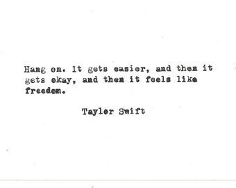 Taylor Swift Hand typed vintage typewriter quote