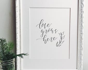 love calligraphy grows here Love Etsy  here  grows