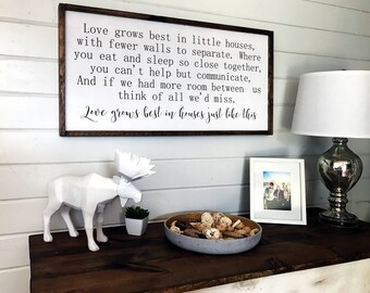 Love Grows Best in Little Houses Sign | Wooden Framed Sign | Family Room Sign | Wall Sign | Wood Signs | 2 ft by 4 ft