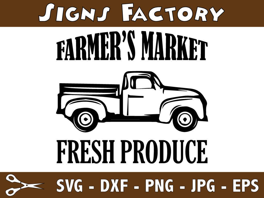 Download Farmers Market SVG kitchen svg farmhouse svg old truck