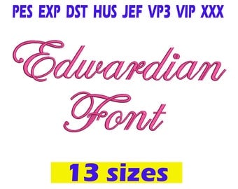 Edwardian Script Embroidery Font / Edwardian Script Font embroidery design/ INSTANT download