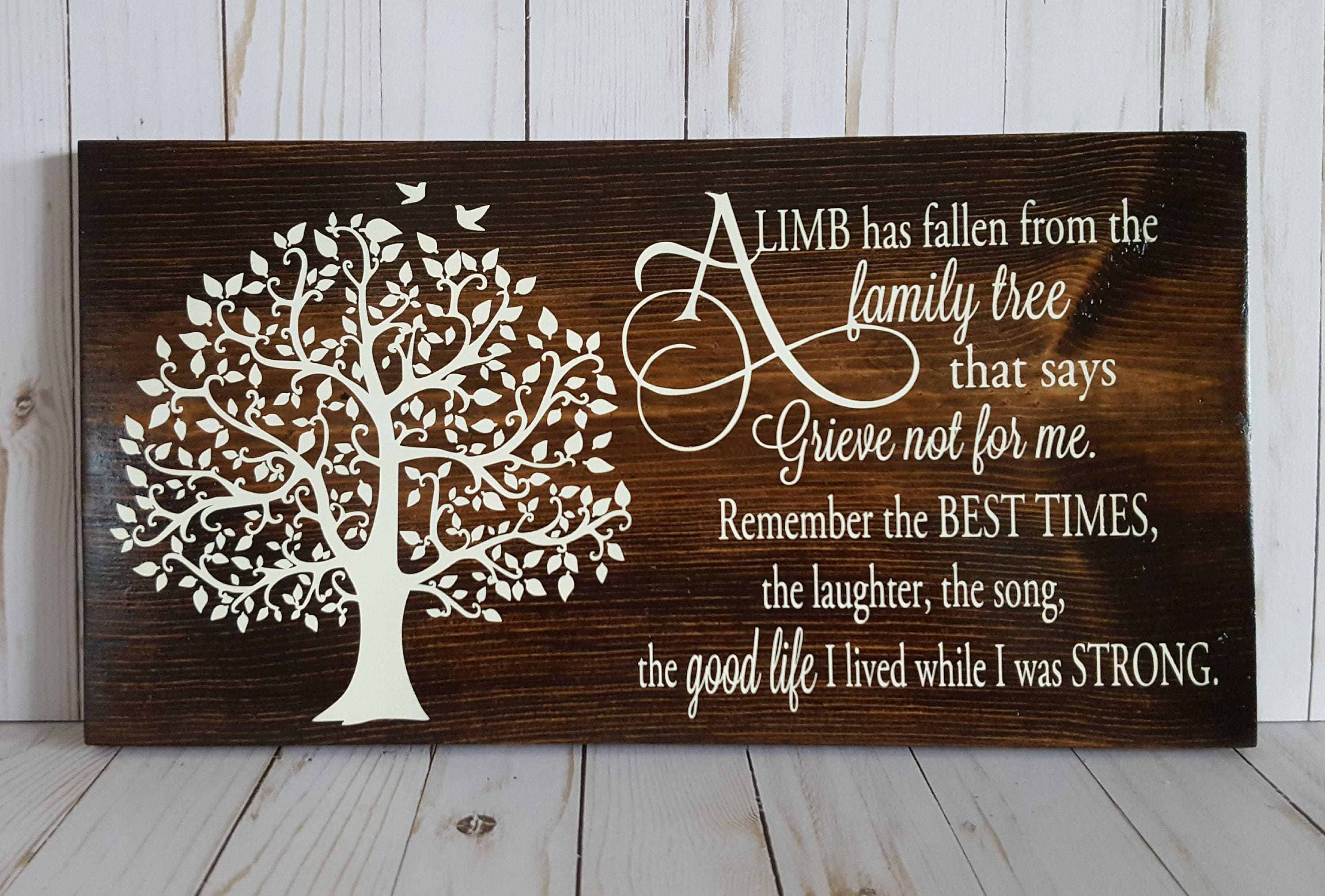A limb has Fallen from the Family Tree sign Sympathy Gift