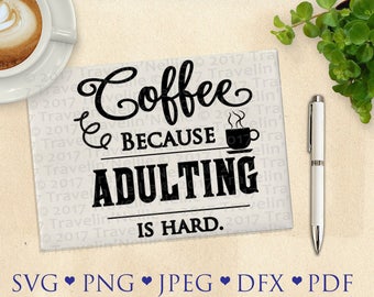 Download Adulting is hard svg | Etsy