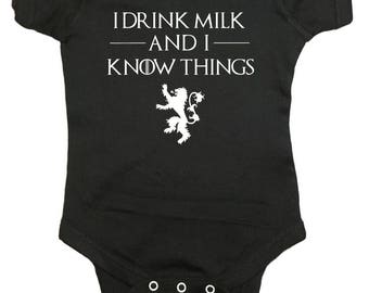 Game Of Thrones Baby One Peice "I Drink Milk And I Know Things" Bodysuit