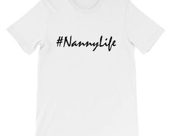 nanny life shirt