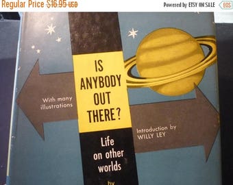 ON SALE Vintage Is Anybody Out There by John Rublowsky - is man alone in the universe - 1960s space science 1963