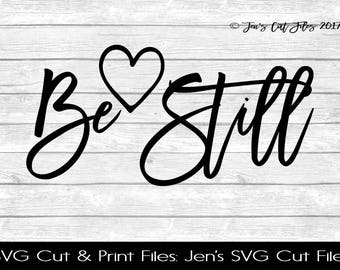 Be still svg | Etsy