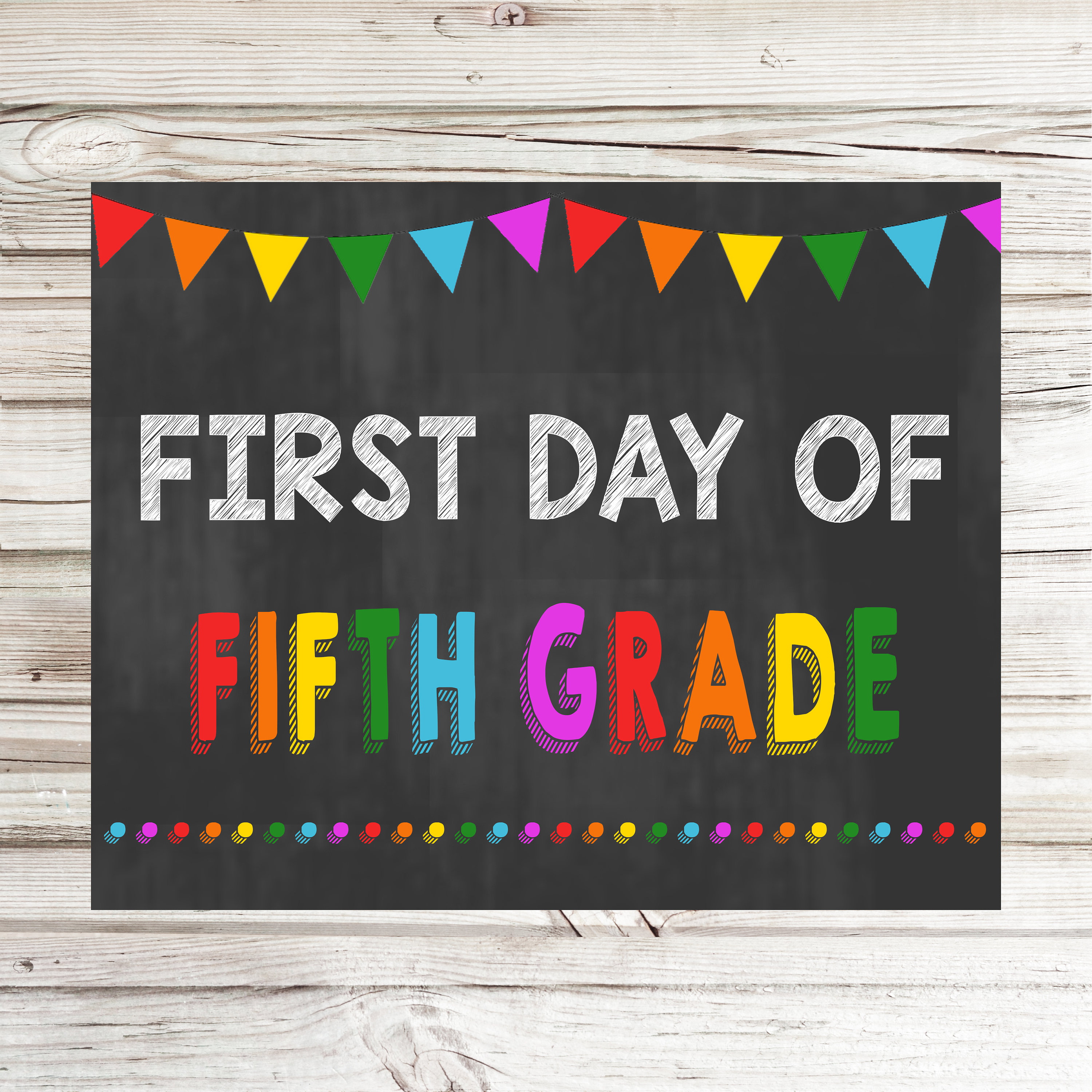 First Day of 5th Grade Printable Sign Instant Download