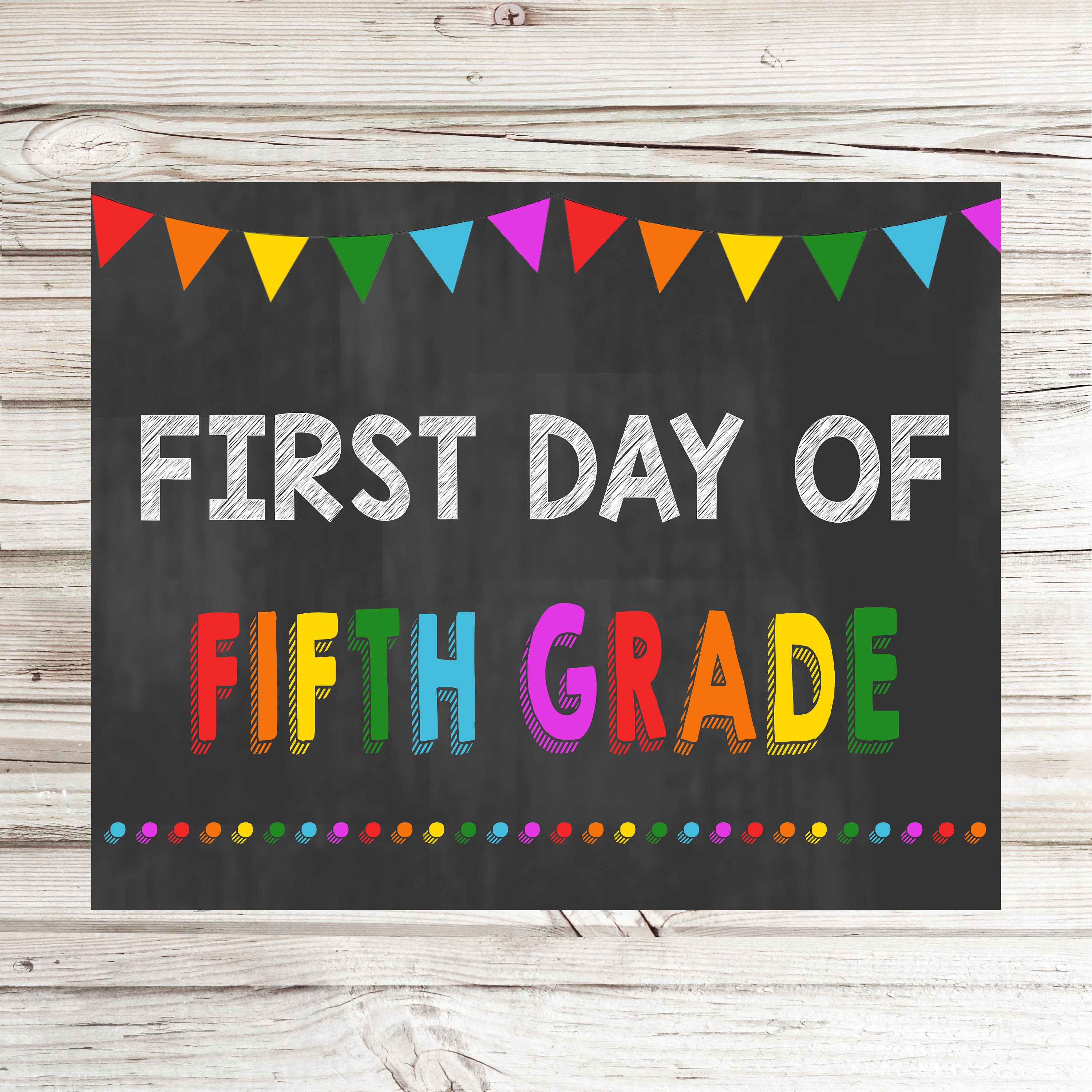 First Day Of 5th Grade Printable Sign Instant Download