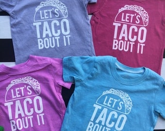 taco bout awesome t shirt