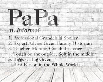 Definition of PaPa, SVG, PNG, DXF, Vinyl Design, Circut, Cameo, Cut File, PaPa Decal, PaPa shirt, Fathers Day svg, Grandparent Vector, PaPa