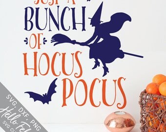 Halloween Svg, Witch Svg, Hocus Svg, Pocus Svg, Magic Svg, Dxf, Jpg, Svg files for Cricut, Svg files for Silhouette, Vector Art, Clip Art