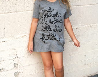 And though She be but little, She is fierce. Girls T-shirt, Shakespeare Quote, Back To School. MADE TO ORDER