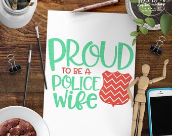 Police Wife svg, Police Badge svg, Deputy Wife svg, Police Cut File, Police Pride svg, eps, dxf, png Cut Files for Silhouette for Cricut