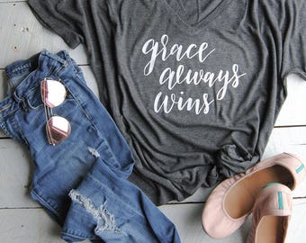 grace always wins shirt