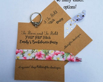 Bachelorette Party Favor Elastic- Customizable- To have and to hold your hair back