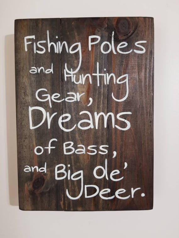Fishing poles and Hunting Gear handpainted sign