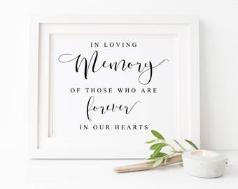 In Loving Memory Wedding Sign-In Loving Memory Sign-Memory Table Sign-Wedding Signs-Wedding Printable Sign-Table Sign-Wedding Memorial Sign