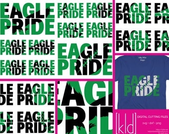 10 Eagle Pride svg, Eagle svg, High School svg - Football, Baseball, Basketball, Soccer, Volleyball, Cheer, Wrestling, Band, CC, Mascot