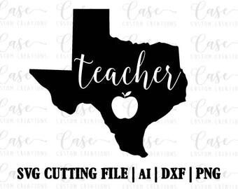 Texas Teacher SVG Cutting file, ai, dxf and png | Instant Download | Cricut and Silhouette | Apple | Teacher | Southern | Texas Life
