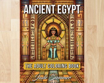 Ancient Egypt by Jade Summer (Coloring Books, Coloring Pages, Adult Coloring Books, Adult Coloring Pages, Coloring Books for Adults)