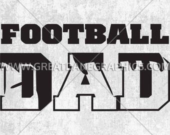 Football Dad, Football Dad SVG File, Football Dad SVG Vinyl Cutting File, SVG File for Cricut, Football Dad Clipart Cutting Template