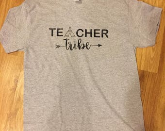 Teacher Tribe Shirt