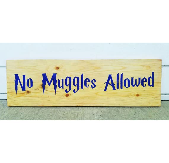 Items similar to No Muggles Allowed on Etsy