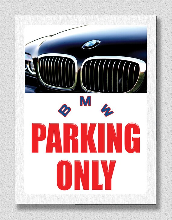 Bmw parking only