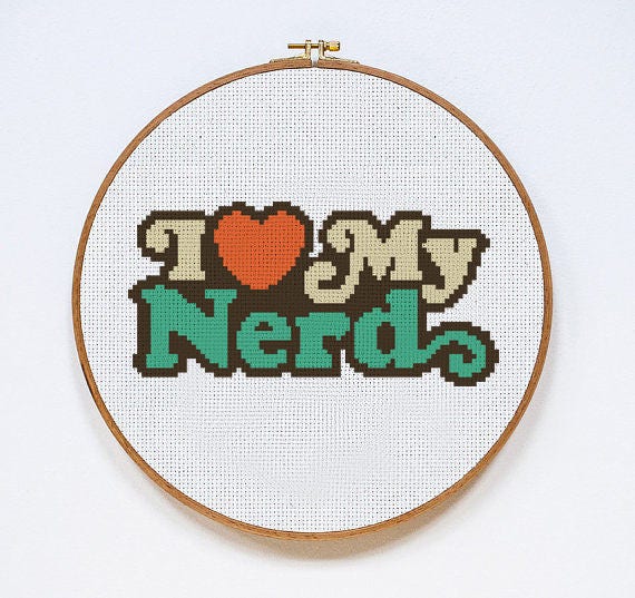 I Love My Nerd Cross Stitch