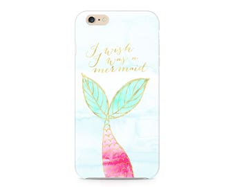 I Wish I Was a Mermaid, Ocean Phone Case, Nautical Phone Case, Mermaid Tail Phone Case, iPhone 7, Samsung Galaxy S8