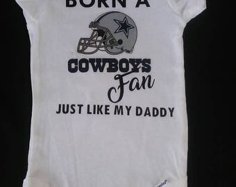 Born A Cowboys Fan Football onesie