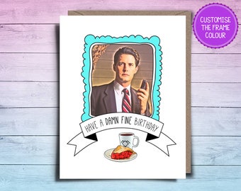 Twin Peaks Birthday Card | Damn Fine Birthday Card | Agent Cooper Birthday Card | Twin Peaks Card | Agent Cooper Card