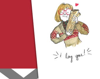 I Log You!- Card (Valentine, Anniversary card featuring Twin Peak's Log Lady)