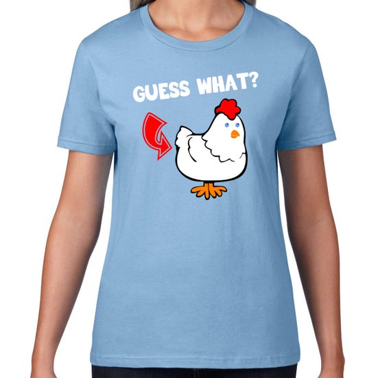 Funny T Shirt Guess What Chicken Butt Tshirt Funny TShirt