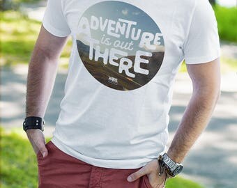 adventure is out there t shirt