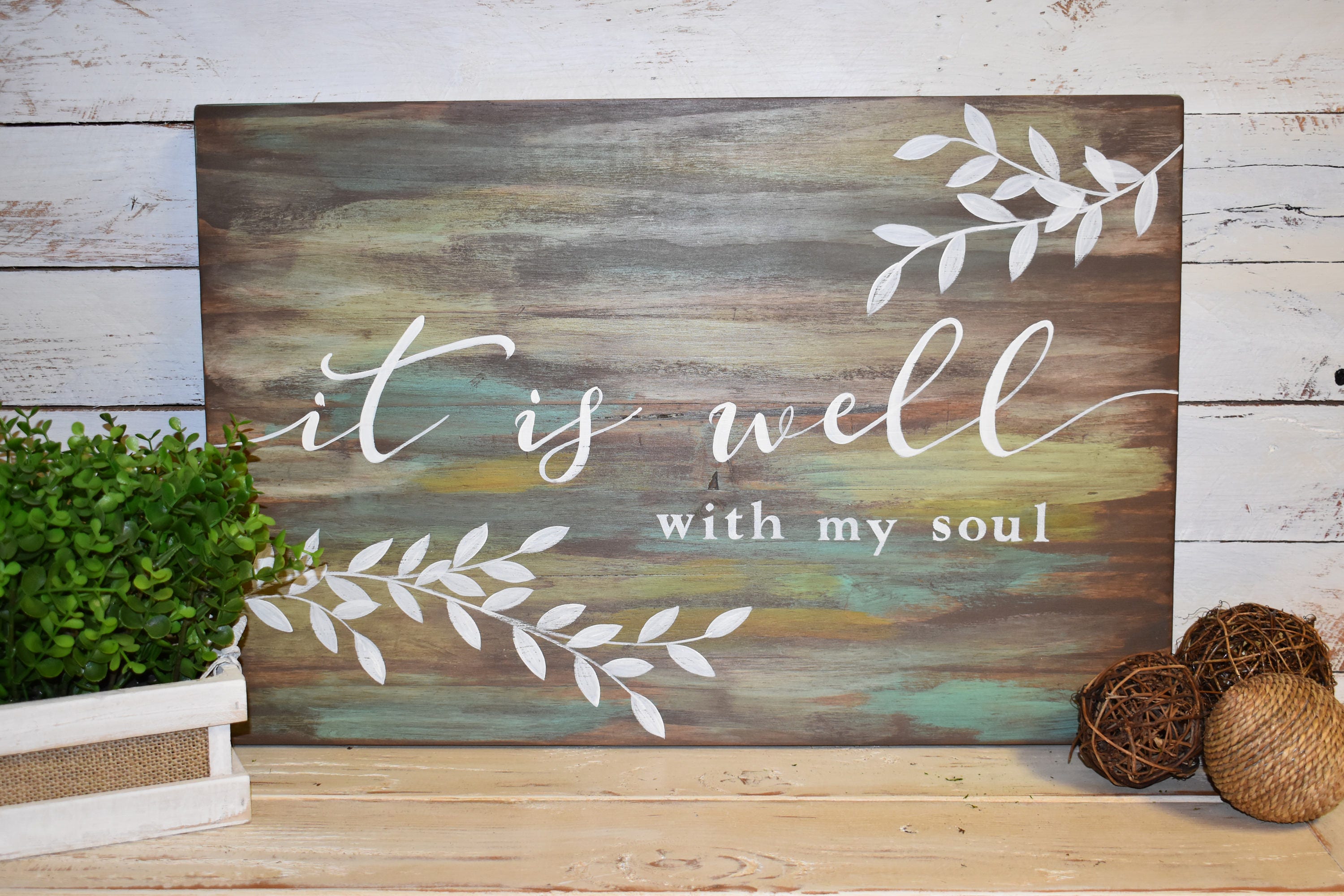 It is well with my soul Scripture Inspirational Rustic