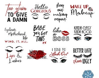 SVG & DXF design - Set of 12 - Too Glam, Hello Gorgeous, Lips and Lashes, Wing it Makeup Brush glass holders - cut files (Cricut Silhouette)