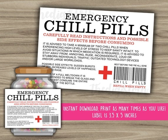 The Best printable chill pill label - Mason Website