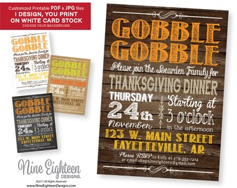 Rustic Printable Thanksgiving invitation. Gobble Gobble. Personalized PDF & JPG Included. I design, you print.